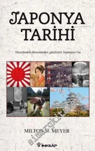 Japonya Tarihi: Hanedanlık Döneminden Günümüz Japonya'sına -         2022