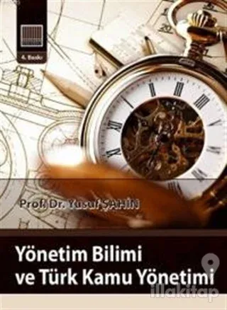 Yönetim Bilimi ve Türk Kamu Yönetimi