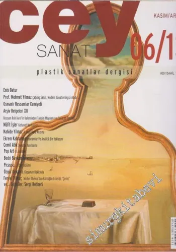 Cey Sanat Plastik Sanatlar Dergisi - Sayı: 13    2  Kasım - Aralık