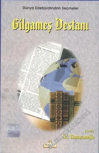 Gilgameş Destanı -