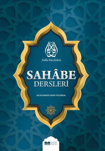 Suffa Meclisleri Sahabe Dersleri
