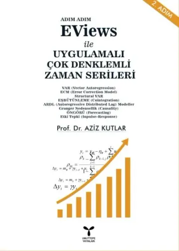 Eviews ile Uygulamalı Çok Denklemli Zaman Serileri Aziz Kutlar