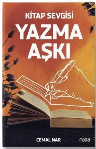 Yazma Aşkı Kitap Sevgisi