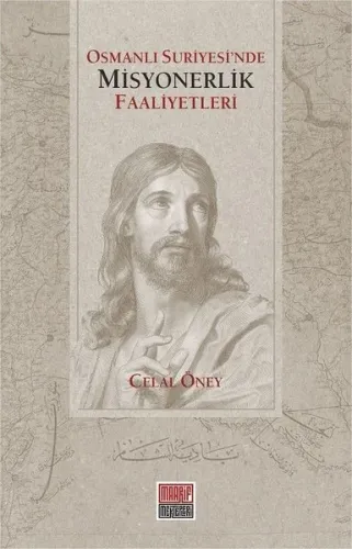 Osmanlı Suriyesi'nde Misyonerlik Faaliyetleri