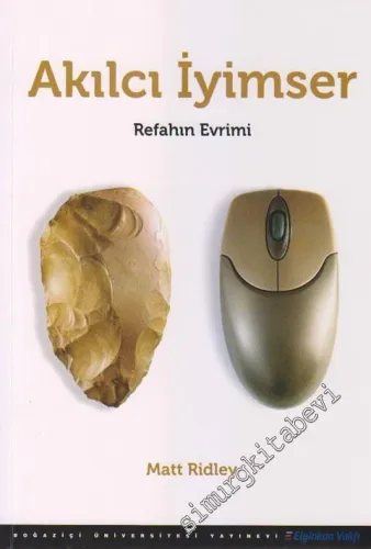 Akılcı İyimser: Refahın Evrimi