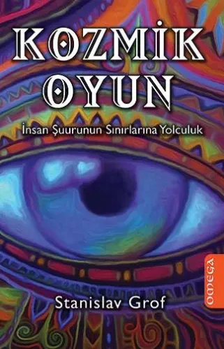 Kozmik Oyun – İnsan Şuurunun Sınırlarına Yolculuk