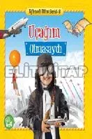 Uçağım Olmasaydı - Eğlenceli Bilim Serisi 8