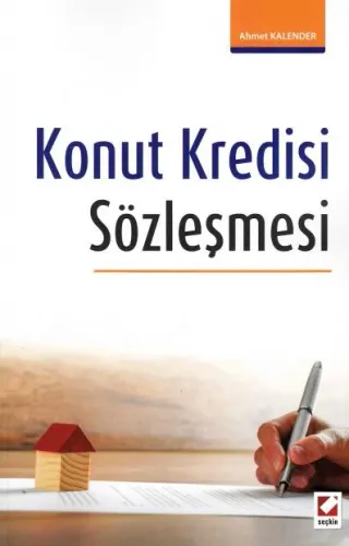 Konut Kredisi Sözleşmesi