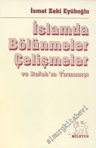 İslamda Bölünmeler Çelişmeler ve Refah'ın Tırmanışı -        1994