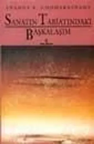 Sanatın Tabiatındaki Başkalaşım