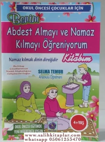 Abdest Almayı ve Namaz Kılmayı Öğreniyorum