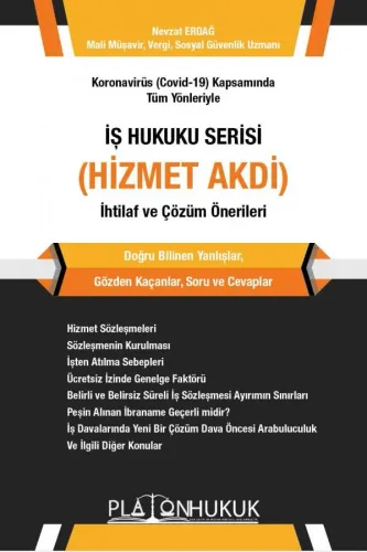 İş Hukuku Serisi Hizmet Akdi