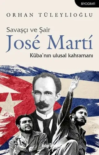 Savaşçı ve Şair Jose Marti