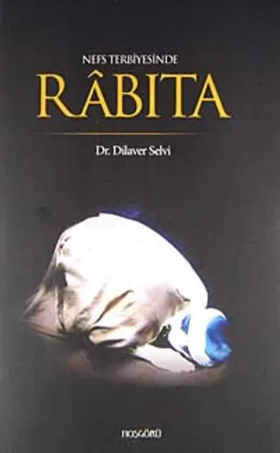 Rabıta Nefs Terbiyesinde