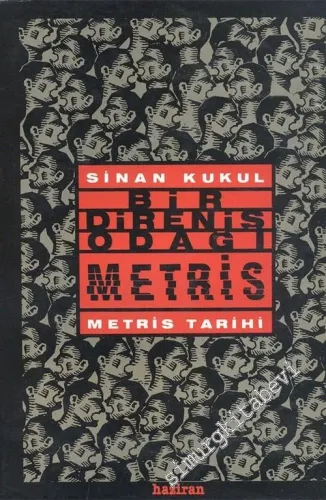 Bir Direniş Odağı Metris: Metris Tarihi -        1989