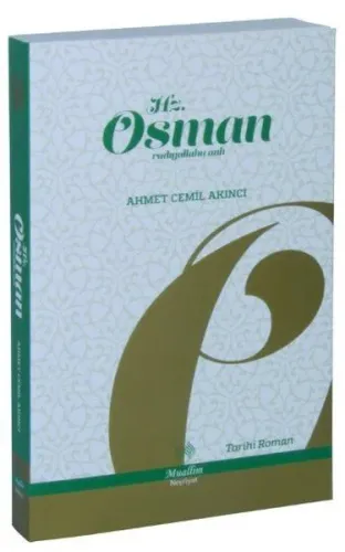 Hz. Osman; Radıyallahu Anh