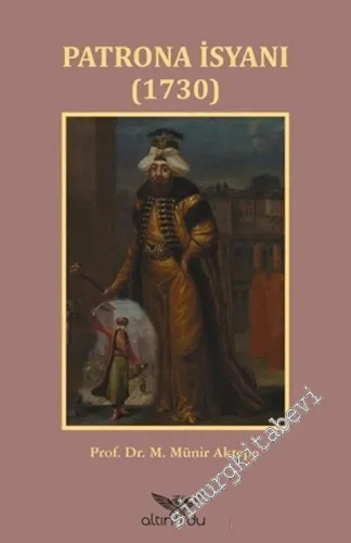 Patrona İsyanı 1730 -         2016