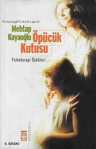 Öpücük Kutusu Psikoterapi Öyküleri