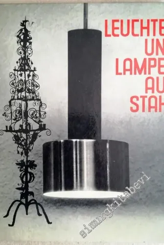 Leuchter und Lampen aus Stahl -        1963