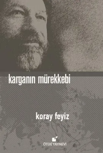 Karganın Mürekkebi (Ciltli)