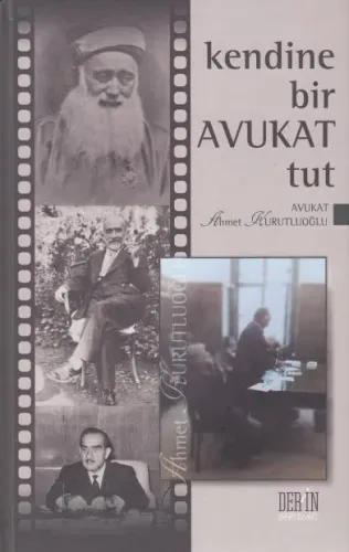 Kendine Bir Avukat Tut