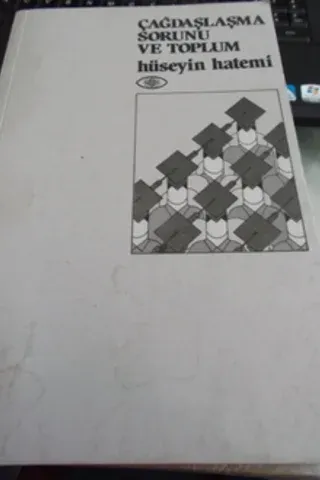 Çağdaşlaşma Sorunu ve Toplum