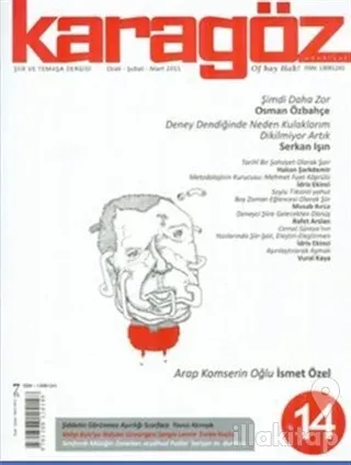 Karagöz Şiir ve Temaşa Dergisi Sayı: 14 2010 - Ocak/Şubat/Mart