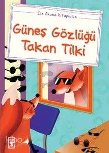 Güneş Gözlüğü Takan Tilki; (Düz Yazılı)