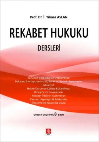 Rekabet Hukuku Dersleri Yılmaz Aslan
