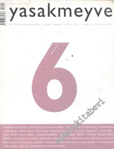 Yasakmeyve: İki Aylık Şiir Dergisi - Yıl; 2, Sayı; 6, Ocak - Şubat 2004