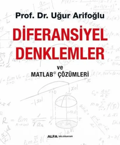 Diferansiyel Denklemler ve Matlab Çözümleri | benlikitap.com