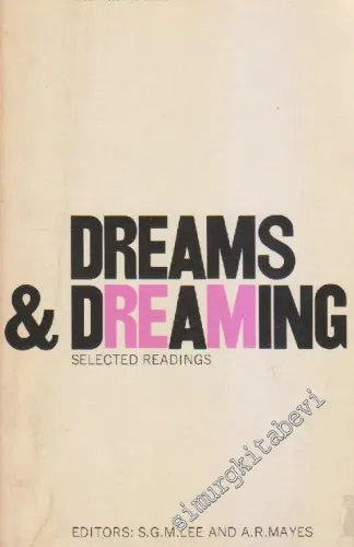 Dreams And Dreaming : Selected Readings -