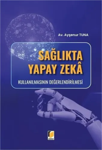 Sağlıkta Yapay Zeka