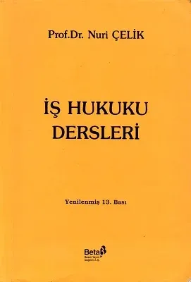 İş Hukuku Dersleri - İkinci El Kitap