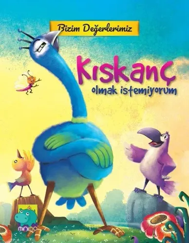 Bizim Değerlerimiz Kıskanç Olmak İstemiyorum