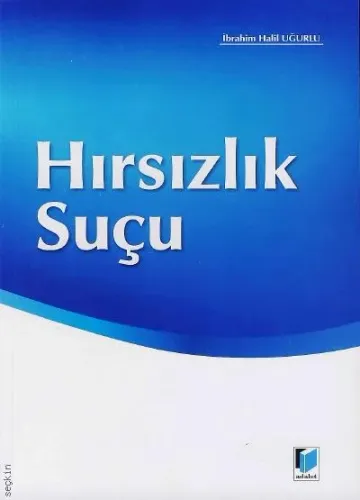 Hırsızlık Suçu