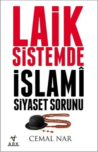 Laik sistemde İslami siyaset sorunu