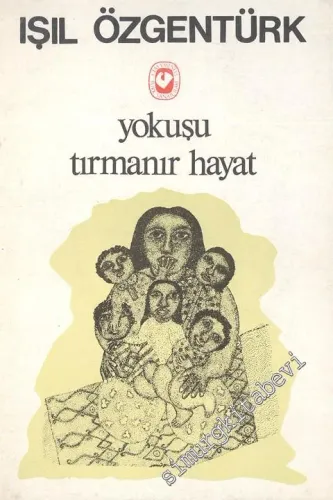 Yokuşu Tırmanır Hayat -