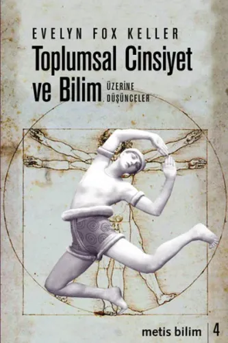 Toplumsal Cinsiyet ve Bilim; Üzerine Düşünceler