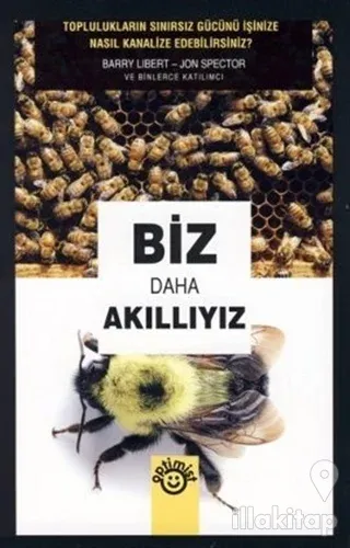 Biz Daha Akıllıyız