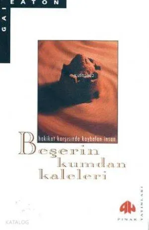 Beşerin Kumdan Kaleleri | benlikitap.com