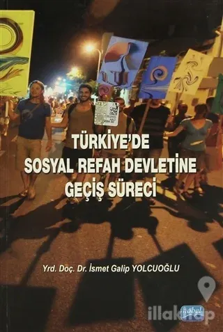 Türkiye'de Sosyal Refah Devletine Geçiş Süreci