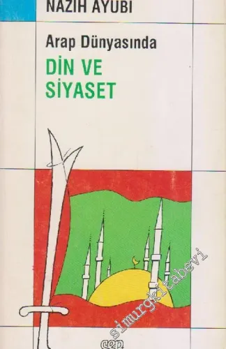 Arap Dünyasında Din ve Siyaset -        1993
