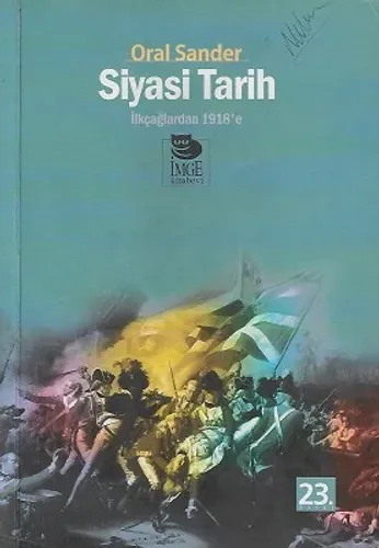 Siyasi Tarih 1. Cilt - İlkçağlardan 1918'e