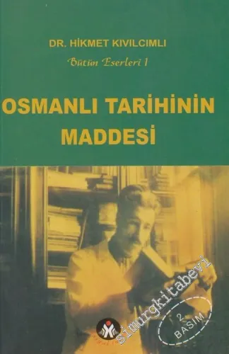 Osmanlı Tarihinin Maddesi -         2008