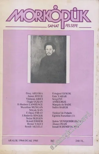 Morköpük Sanat Felsefe Dergisi - Sayı: 2      Aralık - Ocak 1984
