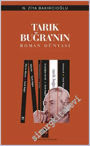 Tarık Buğra'nın Roman Dünyası -