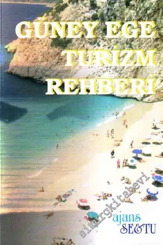 Güney Ege Turizm Rehberi -