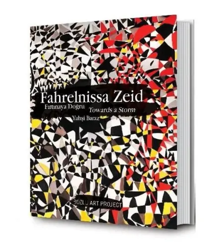 Fahrelnissa Zeid: Fırtınaya Doğru