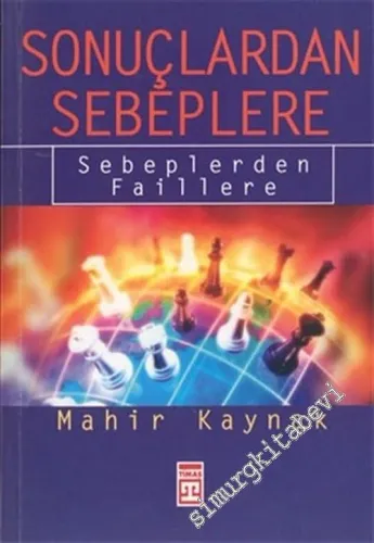 Sonuçlardan Sebeplere Sebeplerden Faillere -        2004